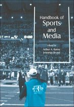Handbook of Sports And Media