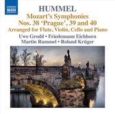 Uwe Grodd, Friedemann Eichhorn, Martin Rummel, Rol - Symphonies . 1: Nos. 38-40 (Transcr. For Piano, Fl (CD)
