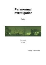 Paranormal Investigation: Orbs