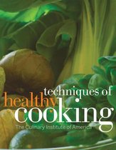 Techniques of Healthy Cooking