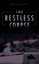 The Restless Corpse