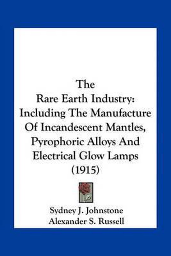 The Rare Earth Industry - cover