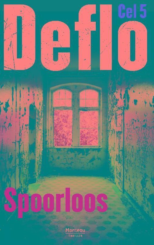 Cover van het boek 'Cel 5 / Spoorloos'