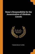 Rome's Responsibility for the Assassination of Abraham Lincoln