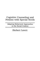 Cognitive Counseling and Persons with Special Needs