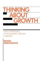 Studies in Economic History and Policy: USA in the Twentieth Century- Thinking about Growth