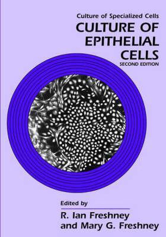 Culture of Epithelial Cells 9780471401216 R. I. Freshney Boeken