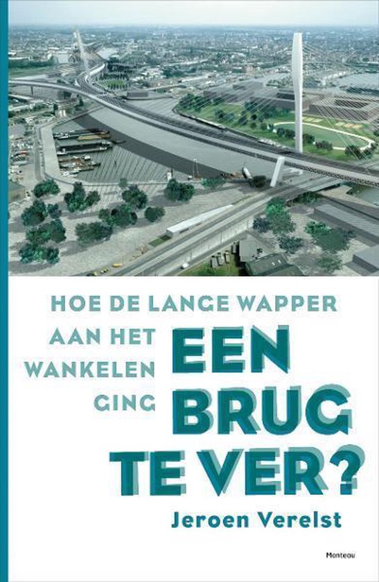 Cover van het boek 'Een brug te ver' van J. Verelst