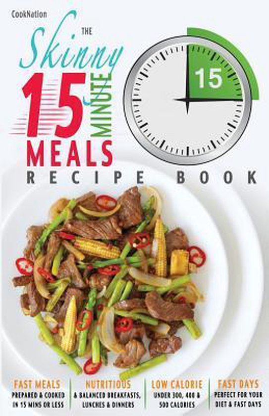 The Skinny 15 Minute Meals Recipe Book - cover