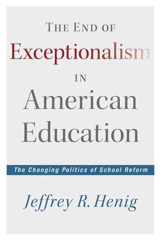 The End of Exceptionalism in American Education - cover