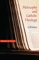 Philosophy And Catholic Theology