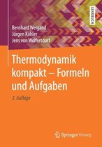 Thermodynamik kompakt Formeln und Aufgaben