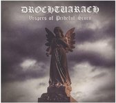 Drochtuarach - Vespers Of Prideful Scorn (CD)