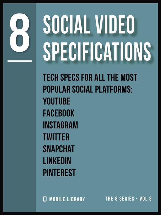 Video Editing Tools (8 Series) 8 - Social Video Specifications 8
