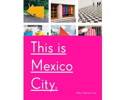 This Is Mexico City
