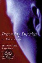 Personality Disorders in Modern Life