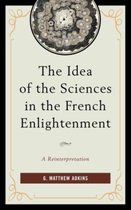 The Idea of the Sciences in the French Enlightenment