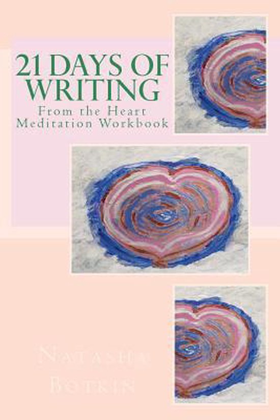 21 Days of Writing from the Heart Meditations - cover