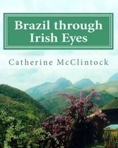 Brazil through Irish Eyes