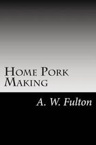 Home Pork Making