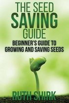 The Seed Saving Guide