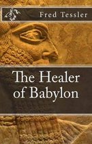 The Healer of Babylon