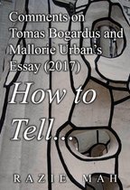Re-Articulations - Comments on Tomas Bogardus and Mallorie Urban’s Essay (2017) How to Tell...