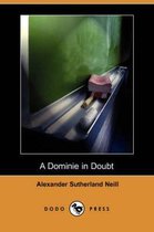 A Dominie in Doubt (Dodo Press)