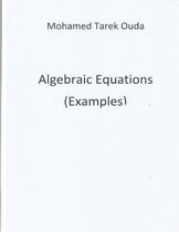 Algebraic Equations(Examples)