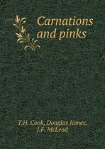 Carnations and Pinks