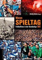 Wenn Spieltag ist