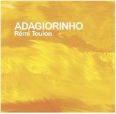 Remi Toulon - Adagiorinho (CD)