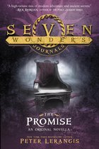 Seven Wonders Journals 4 - Seven Wonders Journals: The Promise