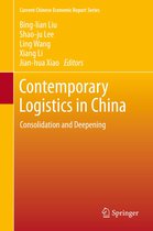 Current Chinese Economic Report Series - Contemporary Logistics in China