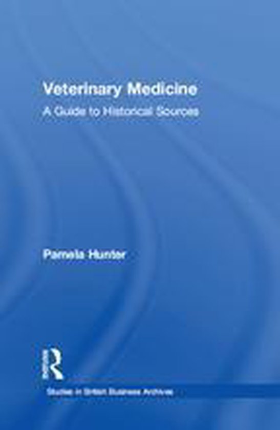 Studies in British Business Archives - Veterinary Medicine - cover