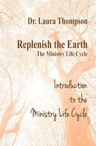 Introduction to the Ministry Life Cycle