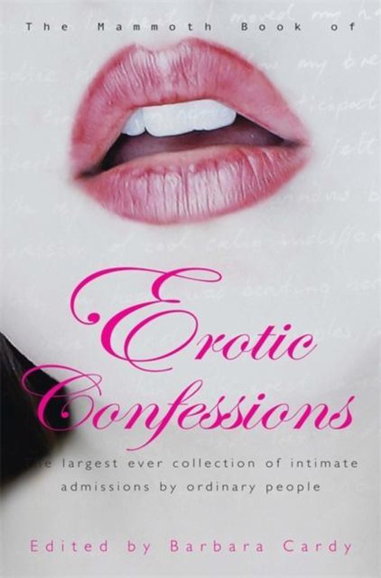 Mammoth Book Of Erotic Confessions - cover