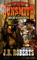 The Gunsmith 211 - Son of a Gunsmith