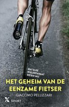 Boek cover Het geheim van de eenzame fietser van Giacomo Pellizzari