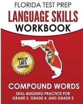 Florida Test Prep Language Skills Workbook Compound Words