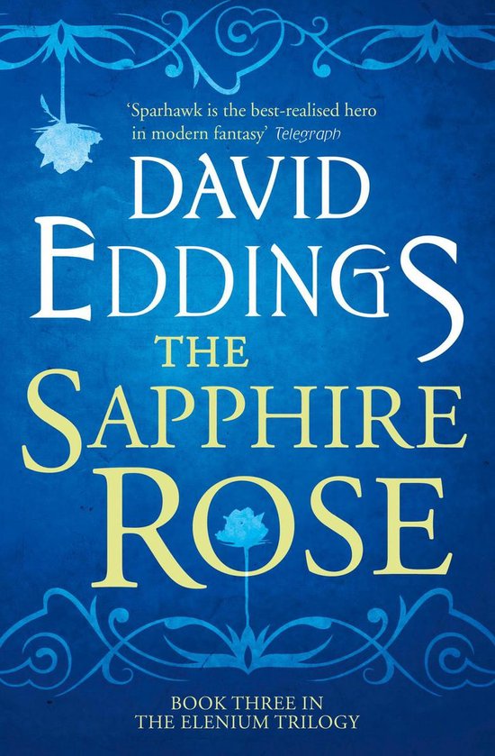 The Elenium Trilogy 3 - The Sapphire Rose - cover