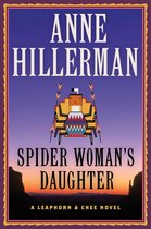 A Leaphorn, Chee & Manuelito Novel 1 - Spider Woman's Daughter