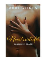 Rosemary Beach - Nooit verliefd