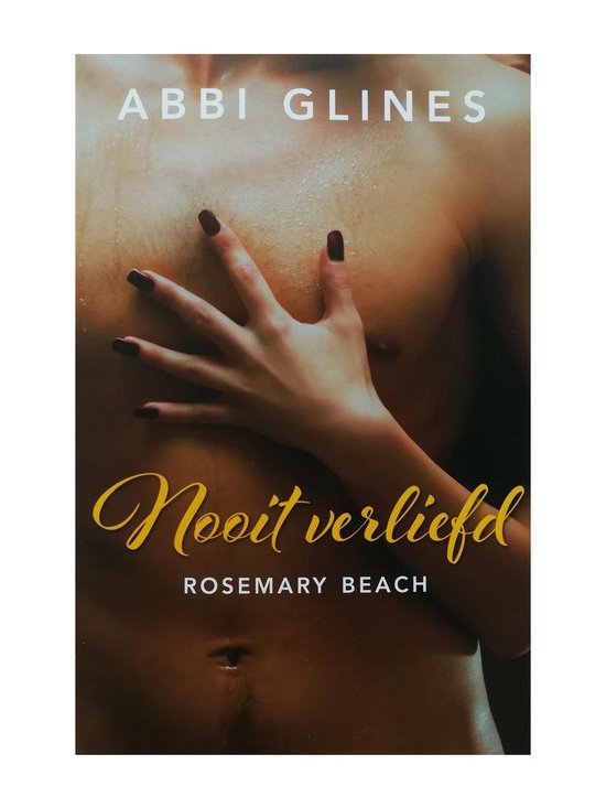 Rosemary Beach - Nooit verliefd - cover