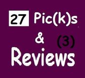 27 Pic(k)s 3 - Photography: 27 Pic(k)s and Reviews (3)