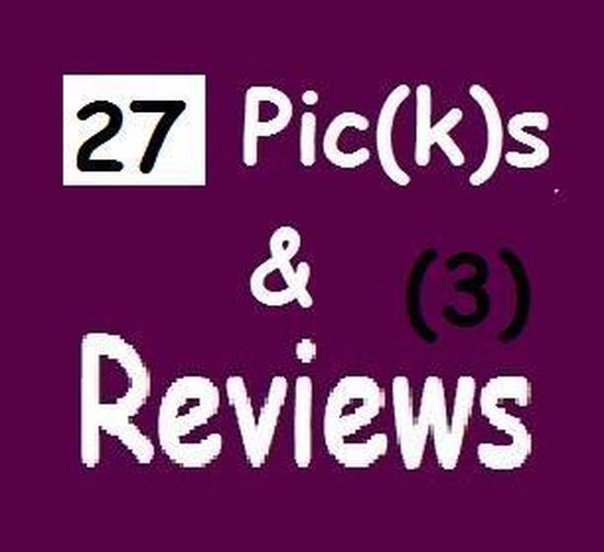 27 Pic(k)s 3 Photography 27 Pic(k)s and Reviews (3) (ebook), Pic