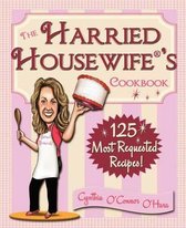 The Harried Housewife's Cookbook
