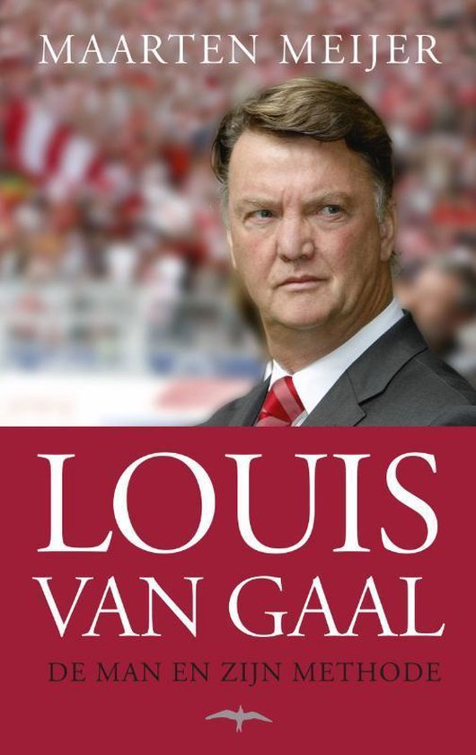 Boek: Louis van Gaal, geschreven door Maarten Meijer