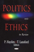 Politics & Ethics in Review