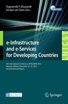 Lecture Notes of the Institute for Computer Sciences, Social Informatics and Telecommunications Engineering 135 - e-Infrastructure and e-Services for Developing Countries
